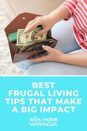 Frugal living doesn’t have to mean pinching pennies. Here are the best frugal living tips that can trim expenses and make a big impact. via @theworkathomewoman