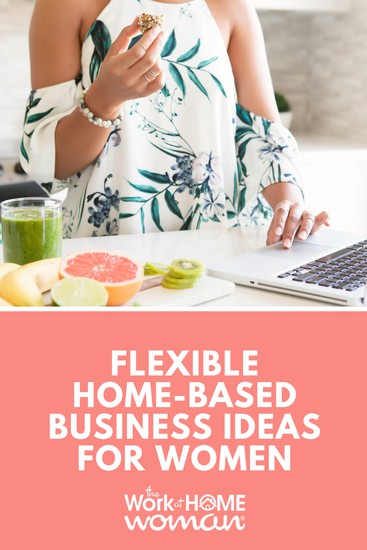 Do you want to have complete freedom over your schedule? Then check out these flexible home-based business ideas that allow you to work whenever you want. #workfromhome #business #flexible #schedule #homebased #workathome #wahm via @theworkathomewoman