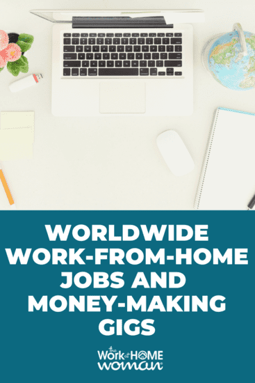 Are you looking for legit worldwide work-from-home jobs? Then check out this list of money-making gigs and remote jobs for global residents. via @theworkathomewoman