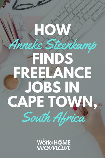 Anneke Steenkamp started her freelance business at the age of 23. See how she's been able to grow her business and find freelance jobs in Cape Town, South Africa. #writer #freelance #freelancer #capetown #jobs https://www.theworkathomewoman.com/anneke-steenkamp/ via @theworkathomewoman