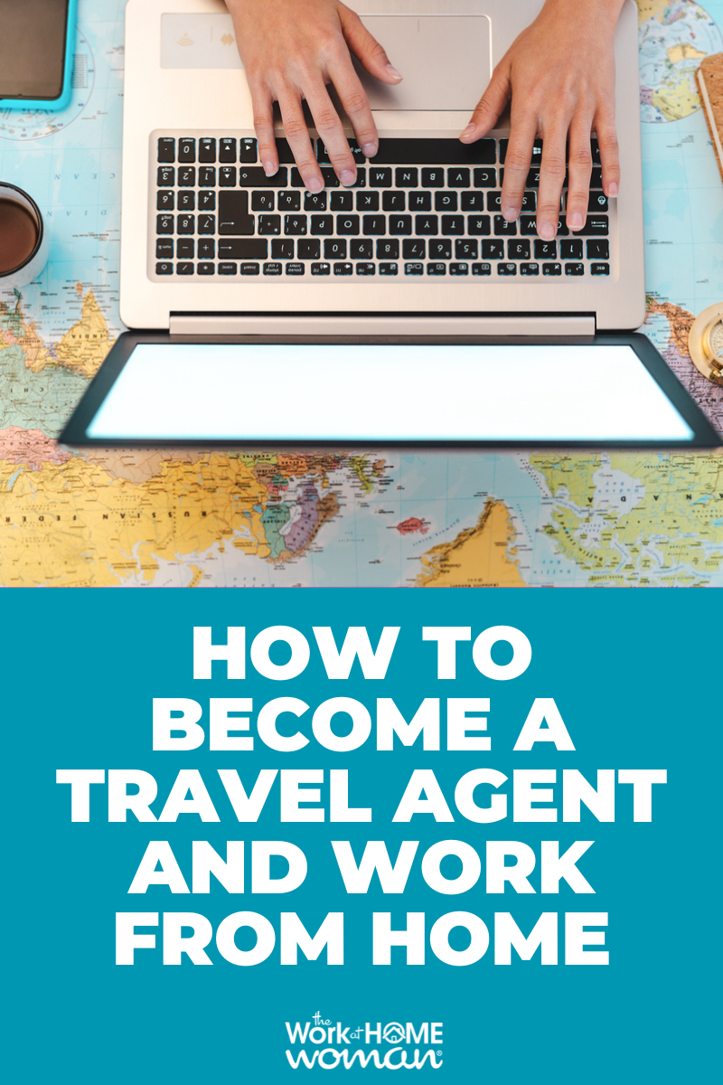 Do you love to travel? Want to help other people fulfill their vacation dreams? Then become a travel agent and work from home! via @theworkathomewoman