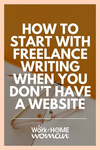 If you want to become a freelance writer -- starting a blog is one of the best ways to showcase your writing samples. Don't have a website? No problem! Here's how to start freelance writing when you don't have a blog -- so you can showcase your writing samples to prospective clients and start making money! #writing #freelance #freelancer #freelancing #business #noblog #nowebsite #money #writingsamples https://www.theworkathomewoman.com/how-to-start-with-freelance-writing/ ‎ via @theworkathomewoman