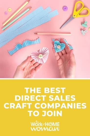 Do you love to create? Here's a look at the best direct sales craft companies and what you can expect in terms of earnings or start-up costs. via @theworkathomewoman