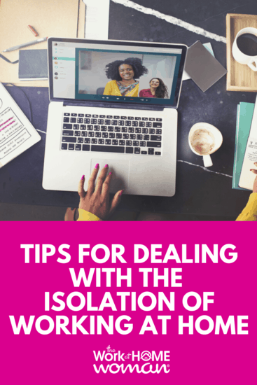 Working from home has one big drawback, social isolation. If you struggle with loneliness, check out these simple tips to liven up your workday. #workathome #workfromhome #isolation #social via @theworkathomewoman